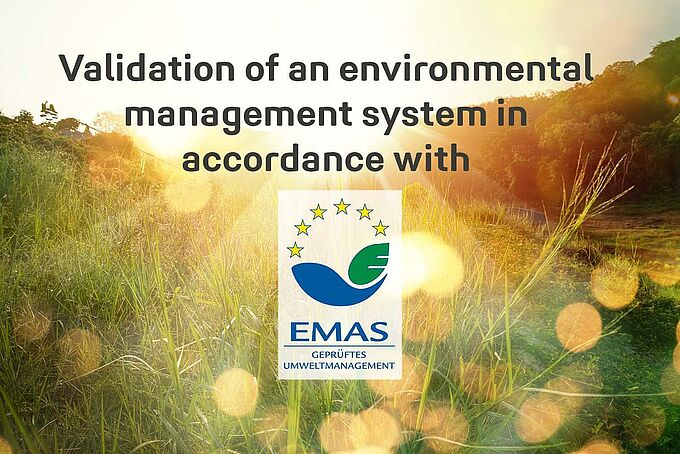 Validation d'un système de gestion environnementale conformément au règlement SMEA